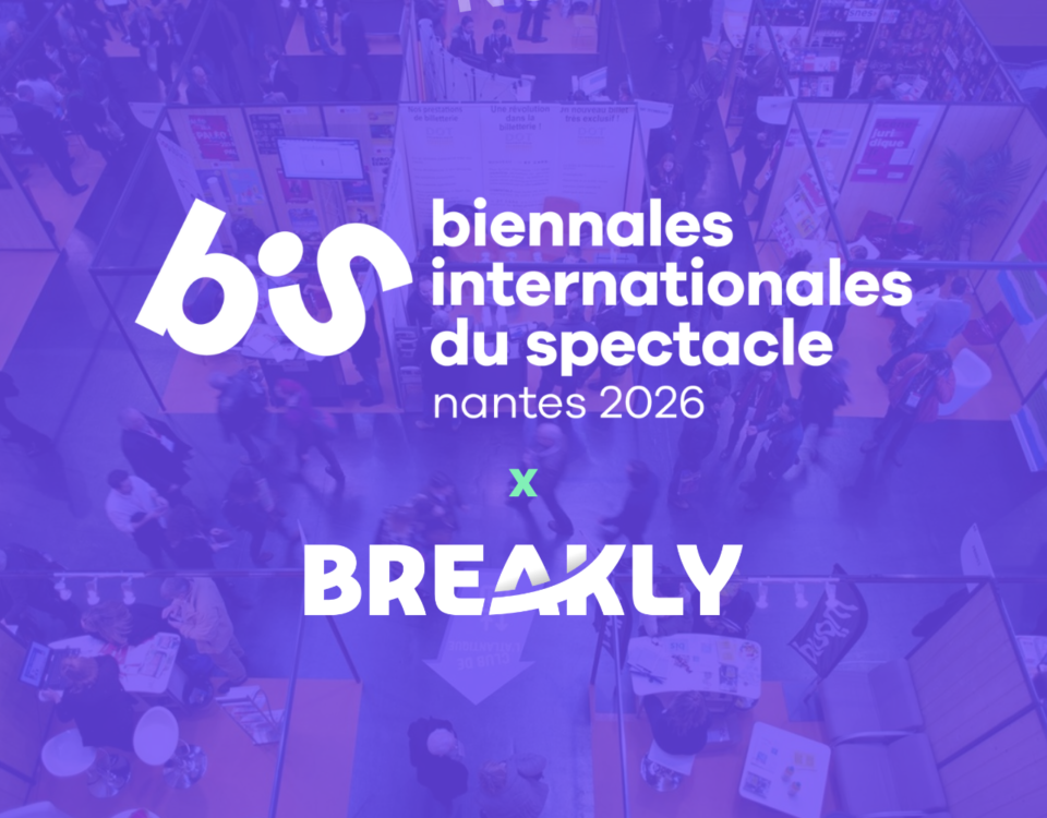 Breakly aux BIS 2026 : l’outil financier dédié au spectacle vivant