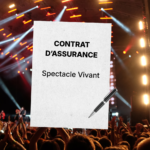 Assurances dans le spectacle vivant : guide complet