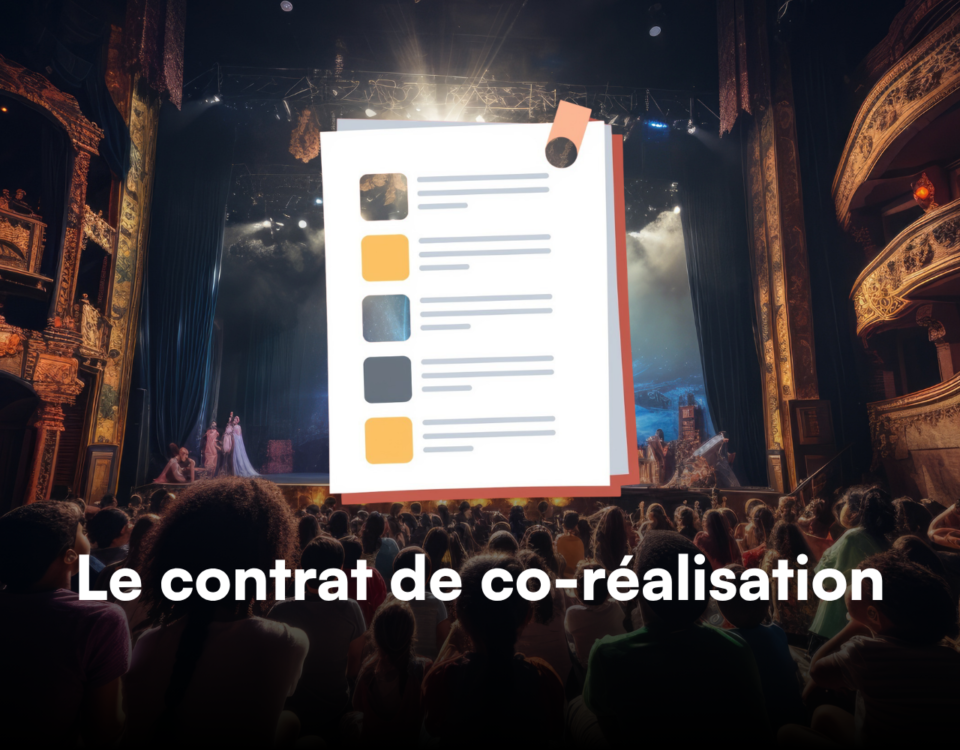 Contrat de co-réalisation dans le spectacle vivant : fonctionnement