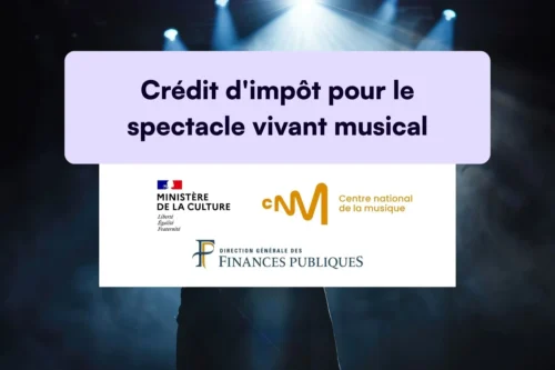 Crédit d'impôt spectacle vivant musical : comment le CISV fonctionne vraiment