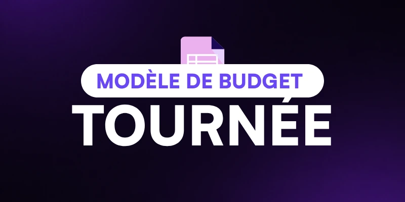 Télécharger un modèle de budget de tournée